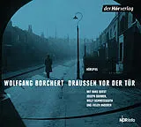 Audio CD (CD/SACD) Draußen vor der Tür von Wolfgang Borchert