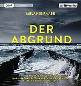 Audio CD (CD/SACD) Der Abgrund von Melanie Raabe