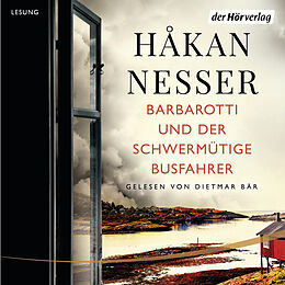 Audio Download Barbarotti und der schwermütige Busfahrer von Nesser, Håkan
