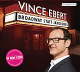 Audio CD (CD/SACD) Broadway statt Jakobsweg von Vince Ebert