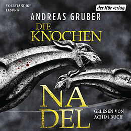 Audio Download Die Knochennadel von Gruber, Andreas