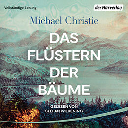 Audio Download Das Flüstern der Bäume von Christie, Michael