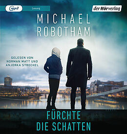 Audio CD (CD/SACD) Fürchte die Schatten von Michael Robotham
