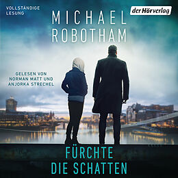 Audio Download Fürchte die Schatten von Robotham, Michael