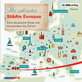 Audio CD (CD/SACD) Die schönsten Städte Europas von Florian Schairer, Vera Wollen, Manfred Schuchmann