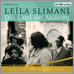 Audio Download Das Land der Anderen von Slimani, Leïla