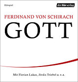 Audio CD (CD/SACD) GOTT von Ferdinand von Schirach