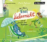 Audio CD (CD/SACD) Der kleine Esel Liebernicht und ein Sommer voller Abenteuer von Martin Baltscheit