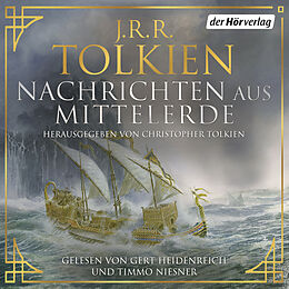 Audio Download Nachrichten aus Mittelerde von Tolkien, J.R.R.