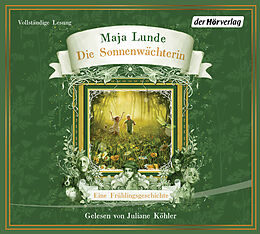 Audio CD (CD/SACD) (CD) Die Sonnenwächterin von Maja Lunde