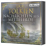Audio CD (CD/SACD) Nachrichten aus Mittelerde von J.R.R. Tolkien