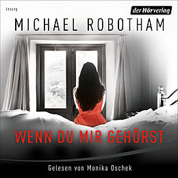 Audio Download Wenn du mir gehörst von Robotham, Michael