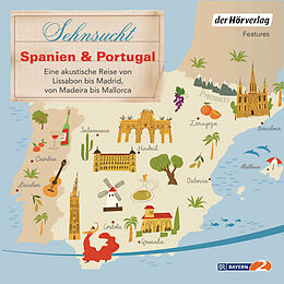 Audio CD (CD/SACD) Sehnsucht Spanien & Portugal von 