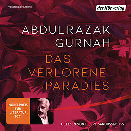 Audio Download Das verlorene Paradies von Gurnah, Abdulrazak
