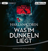 Audio CD (CD/SACD) Was im Dunkeln liegt von Harlan Coben