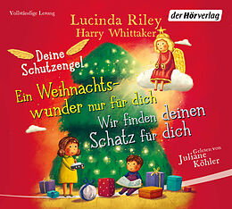 Audio CD (CD/SACD) Deine Schutzengel - Wir finden deinen Schatz für dich &amp; Ein Weihnachtswunder nur für dich von Lucinda Riley, Harry Whittaker