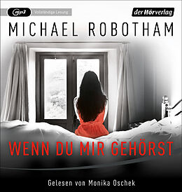 Audio CD (CD/SACD) Wenn du mir gehörst von Michael Robotham