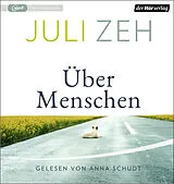 Audio CD (CD/SACD) Über Menschen von Juli Zeh