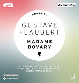Audio CD (CD/SACD) Madame Bovary von Gustave Flaubert