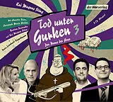Audio CD (CD/SACD) Tod unter Gurken 3 von Kai Magnus Sting