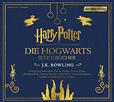 Audio CD (CD/SACD) (CD) Hogwarts Schulbücher von J.K. Rowling