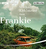 Audio CD (CD/SACD) Frankie von Michael Köhlmeier