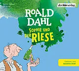 Audio CD (CD/SACD) Sophie und der Riese von Roald Dahl