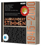 Audio CD (CD/SACD) Jahrhundertstimmen 1945-2000 - Deutsche Geschichte in über 400 Originalaufnahmen von 