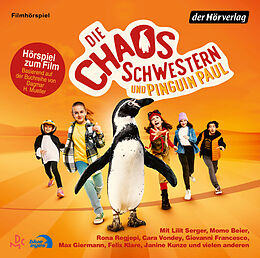 Audio CD (CD/SACD) Die Chaosschwestern und Pinguin Paul von Dagmar H. Mueller