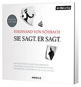 Audio CD (CD/SACD) Sie sagt. Er sagt von Ferdinand von Schirach