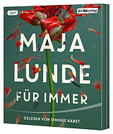 Audio CD (CD/SACD) Für immer von Maja Lunde