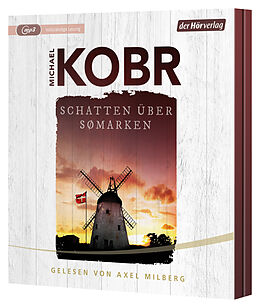 Audio CD (CD/SACD) Schatten über Sømarken von Michael Kobr