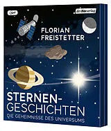 Audio CD (CD/SACD) Sternengeschichten von Florian Freistetter