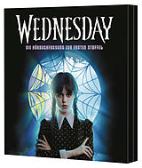 Audio CD (CD/SACD) Wednesday  Die Hörbuchfassung zur ersten Staffel von Tehlor Kay Mejia, The Wednesday TV Show Writers