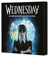 Audio CD (CD/SACD) Wednesday  Die Hörbuchfassung zur ersten Staffel von Tehlor Kay Mejia, The Wednesday TV Show Writers