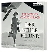 Audio CD (CD/SACD) Der stille Freund von Ferdinand von von Schirach