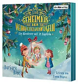 Audio CD (CD/SACD) Das Geheimnis der Weihnachtsbaumkugeln - Ein Abenteuer mit 24 Kapiteln von Barbara Rose