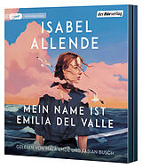 Audio CD (CD/SACD) Mein Name ist Emilia del Valle von Isabel Allende
