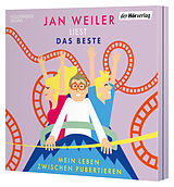 Audio CD (CD/SACD) Das Beste! Mein Leben zwischen Pubertieren von Jan Weiler