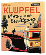 Audio CD (CD/SACD) Mord ist die beste Beseitigung von Volker Klüpfel