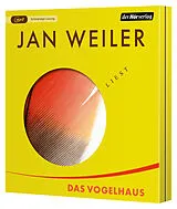 Audio CD (CD/SACD) Das Vogelhaus von Jan Weiler