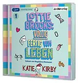 Audio CD (CD/SACD) Lottie Brooks: Völlig fertig vom Leben von Katie Kirby