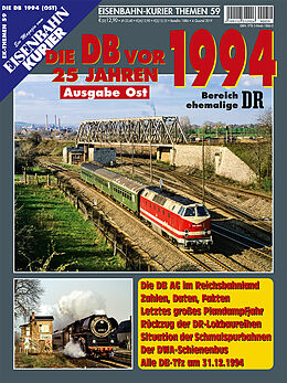 Kartonierter Einband Die DB vor 25 Jahren - 1994 Ausgabe Ost von 