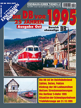 Kartonierter Einband Die DB vor 25 Jahren - 1995 Ausgabe Ost von 