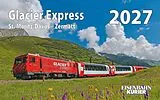 Kalender Glacier Express 2027 von