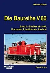 Fester Einband Die Baureihe V 60 von Manfred Traube