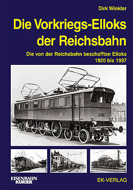 Fester Einband Die Vorkriegs-Elloks der Reichsbahn von Dirk Winkler