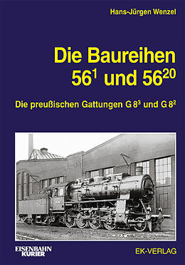 Fester Einband Die Baureihen 56.1 und 56.20-29 von Hans-Jürgen Wenzel