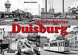 Fester Einband Verkehrsknoten Duisburg von Markus Scholten