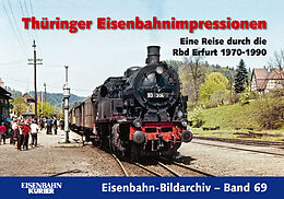 Fester Einband Thüringer Eisenbahnimpressionen von Thomas Frister